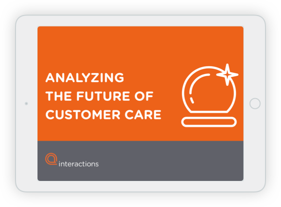 Analyzing the Future of Customer Care