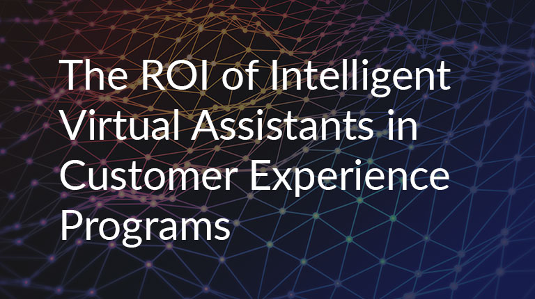 ROI of IVAs in Customer Experience Programs