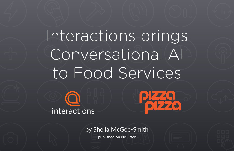 Interactions Brings Conversational AI to Food Services