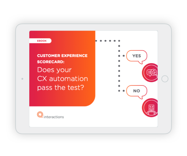 Does you CX automation pass the test?