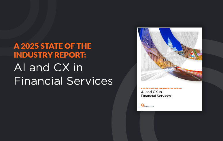 A 2025 State of the Industry Report: AI and CX in Financial Services